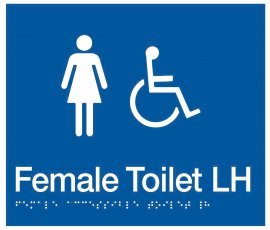 Braille Signs Female Accessible Toilet Left Hand Sign FDTLH-BLUE