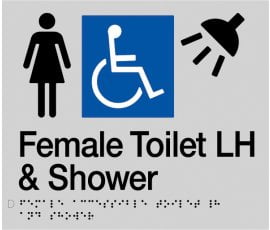 Braille Signs Female Accessible Toilet Left Hand & Shower Sign FDTSLH-SILVER