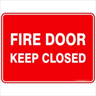 Fire Safety Signs FIRE DOOR KEEP CLOSED
