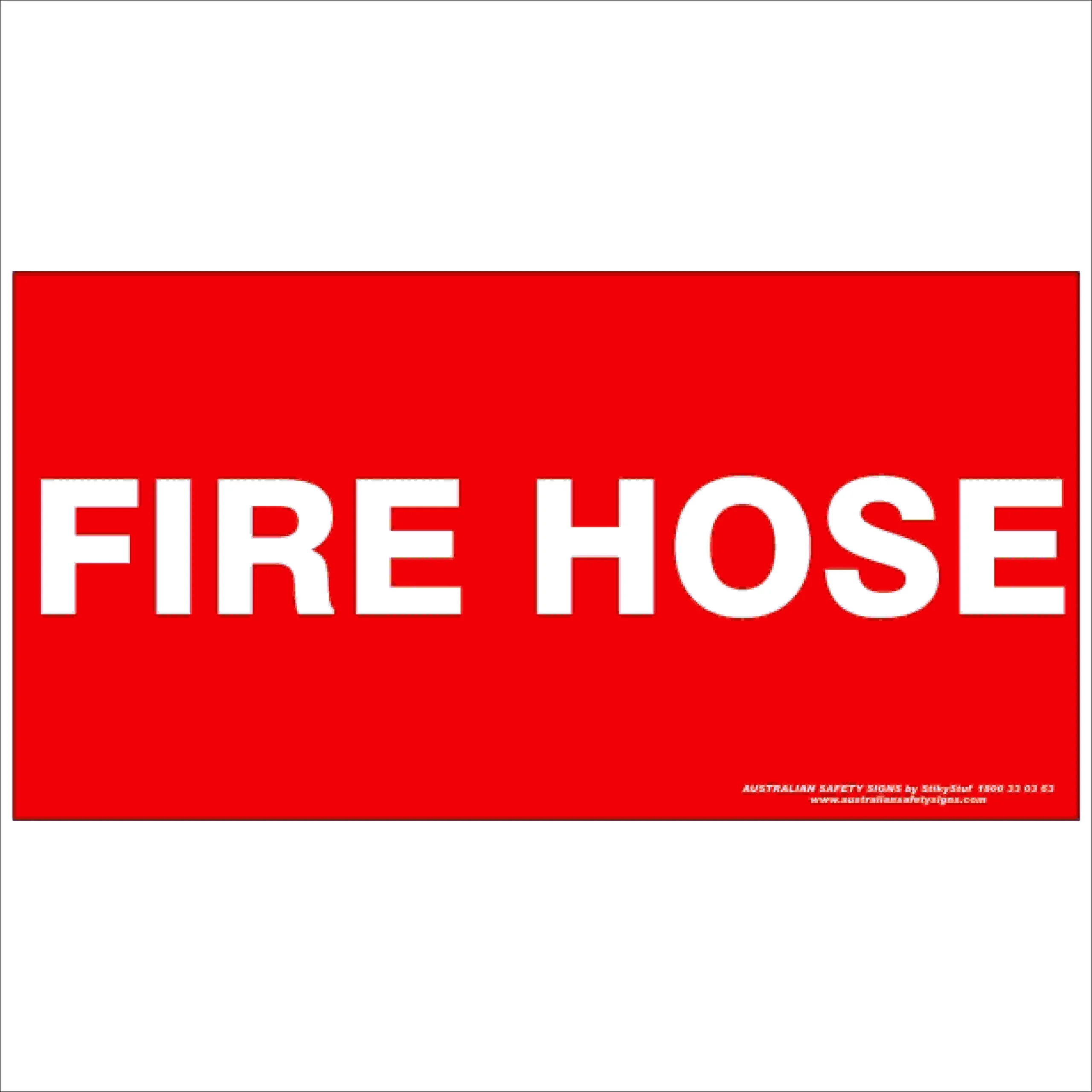 Fire Safety Signs FIRE HOSE 350