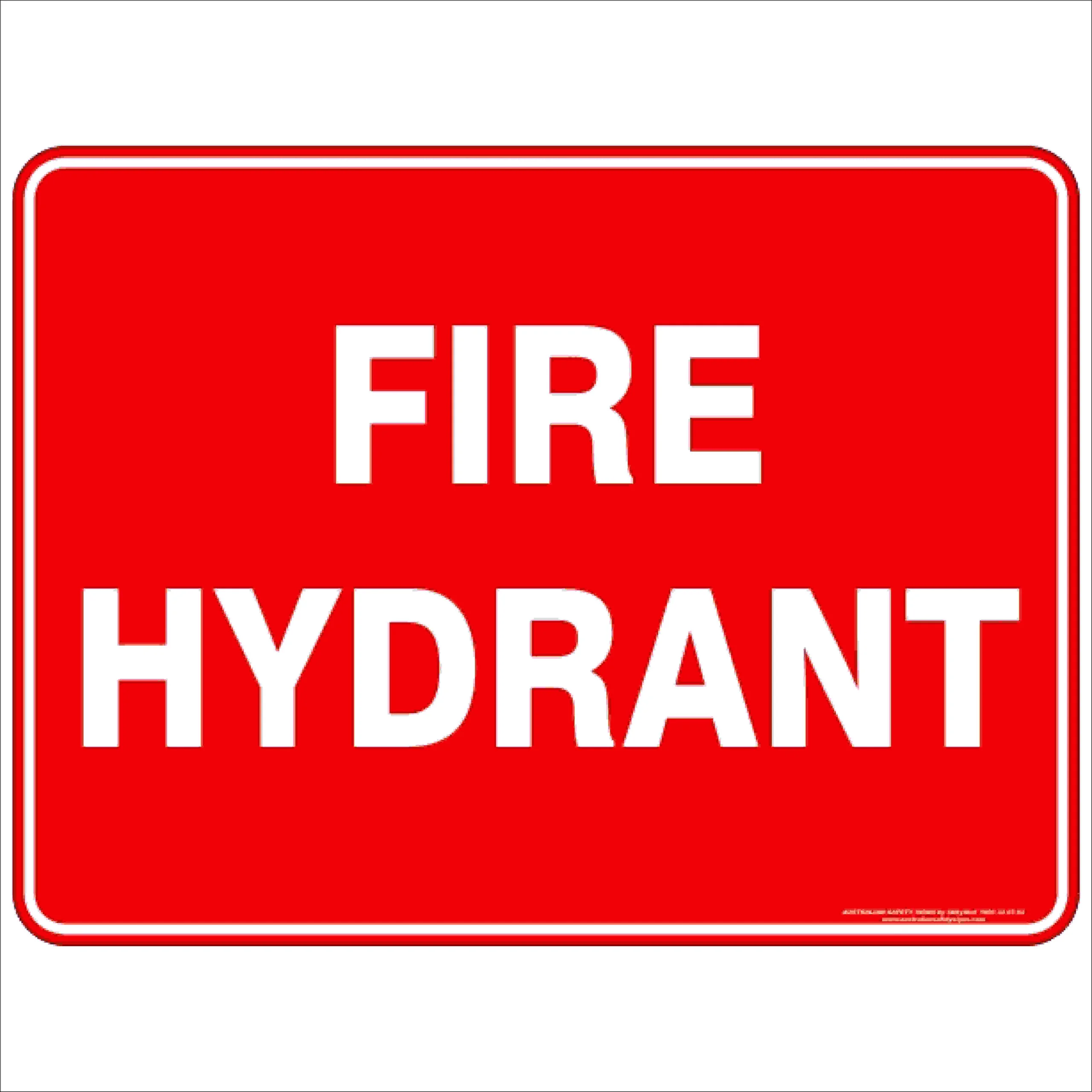 Fire Safety Signs FIRE HYDRANT TEXT
