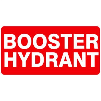 Fire Safety Signs BOOSTER HYDRANT