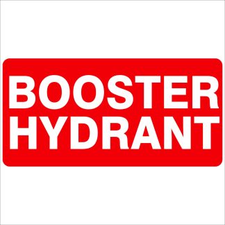 Fire Safety Signs BOOSTER HYDRANT