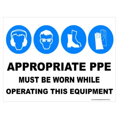 mandatory_APPROPRIATE_PPE_WHILE_OPERATING_THIS_EQUIPMENT-new