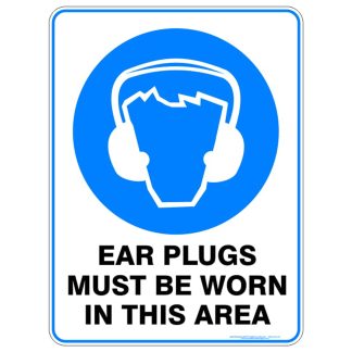 Ear Plugs Must Be Worn