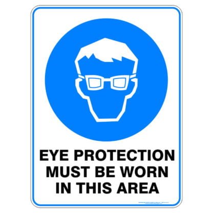Eye Protection Must Be Worn In This Area