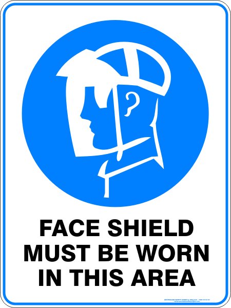 Mandatory Signs FACE SHIELD MUST BE WORN