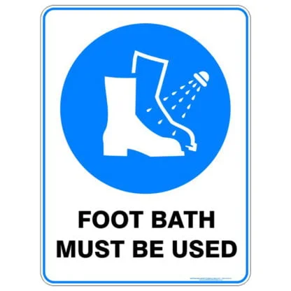 Foot Bath Must Be