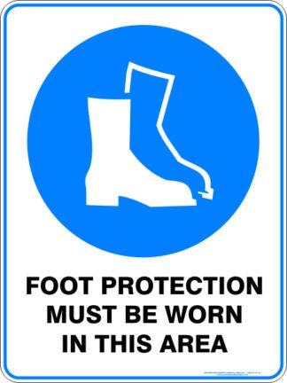 Mandatory Signs FOOT PROTECTION MUST BE WORN IN THIS AREA