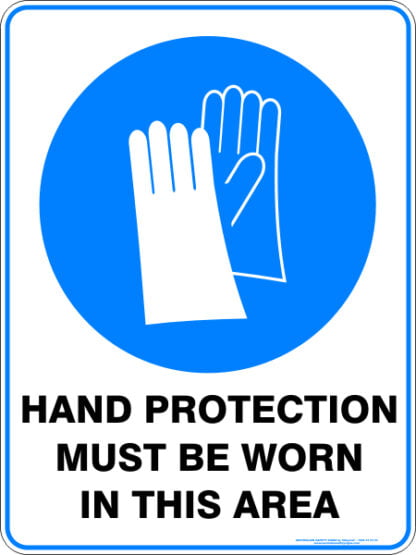 Mandatory Signs HAND PROTECTION MUST BE WORN