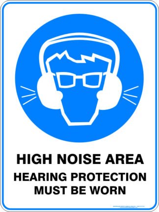 Mandatory Signs HIGH NOISE AREA HEARING PROTECTION MUST BE WORN
