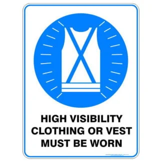 High Visibility Clothing Or Vest Must Be Worn