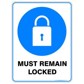 Must Remain Locked