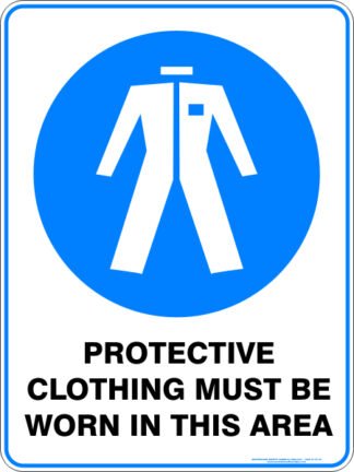 Mandatory Signs PROTECTIVE CLOTHING MUST BE WORN