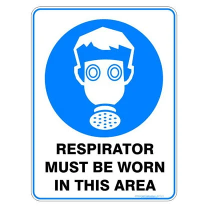 Respirator Must Be Worn