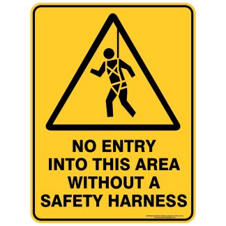 No Entry Into Area Without Safety Harness