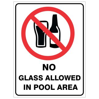 No Glass Allowed In Pool Area