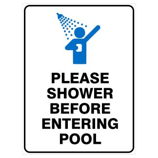 Please Shower Before Entering Pool