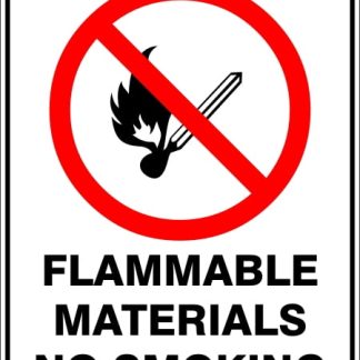 Prohibition Signs FLAMMABLE MATERIALS NO SMOKING