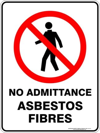Prohibition Signs NO ADMITTANCE ASBESTOS FIBRES