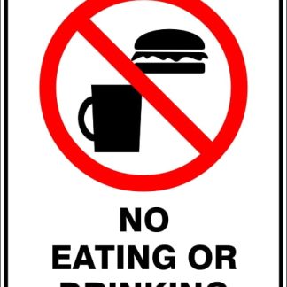 Prohibition Signs NO EATING OR DRINKING