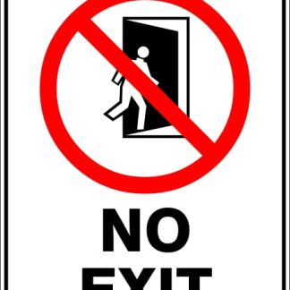 Prohibition Signs NO EXIT