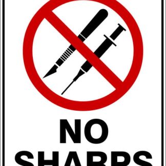 Prohibition Signs NO SHARPS