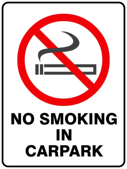Prohibition Signs NO SMOKING IN CARPARK