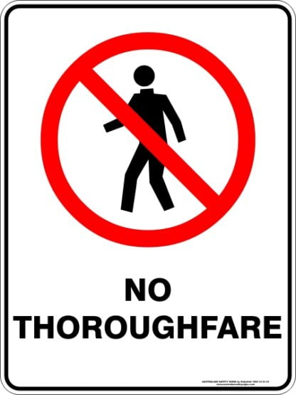 Prohibition Signs NO THOROUGHFARE