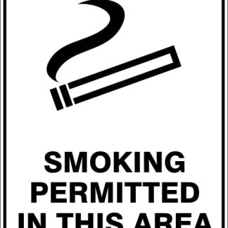 Prohibition Signs SMOKING PERMITTED IN THIS AREA