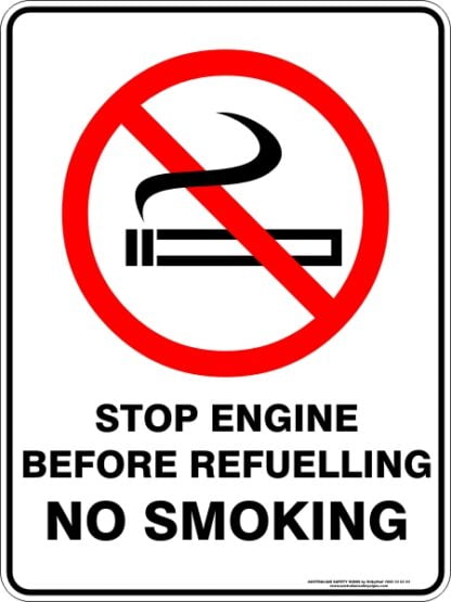 Prohibition Signs STOP ENGINE BEFORE REFUELLING NO SMOKING