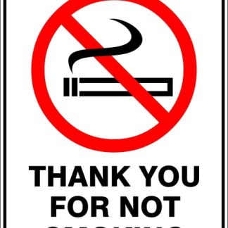 Prohibition Signs THANK YOU FOR NOT SMOKING