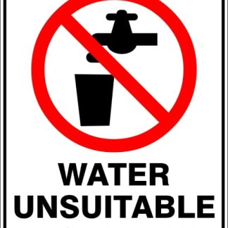 Prohibition Signs WATER UNSUITABLE TO DRINK