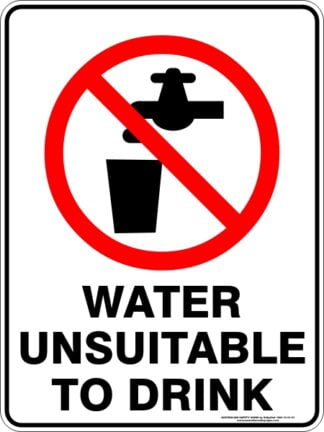Prohibition Signs WATER UNSUITABLE TO DRINK