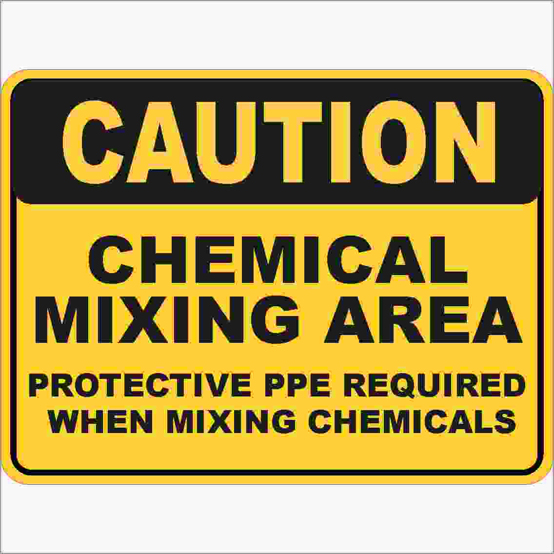 CHEMICAL MIXING AREA PROTECTIVE PPE REQUIRED Discount Safety Signs Australia