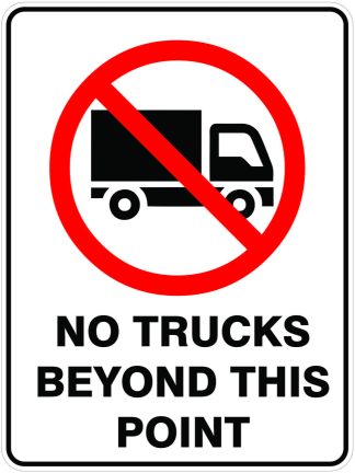 No Trucks Beyond This Point