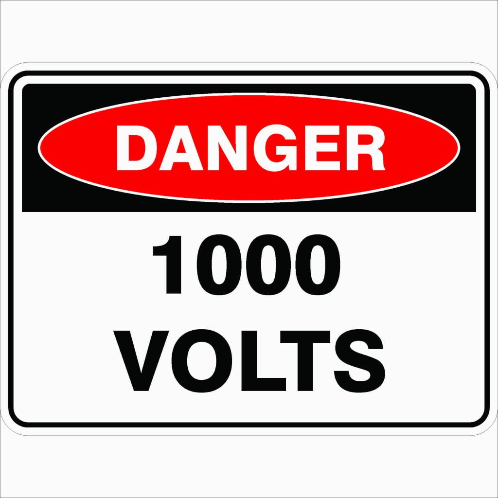 1000 Volts | Buy Now | Discount Safety Signs Australia