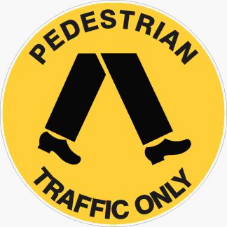 Pedestrian Traffic Only- Floor Marker