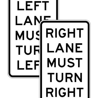 (left Or Right) Lane Must Turn Left (right)