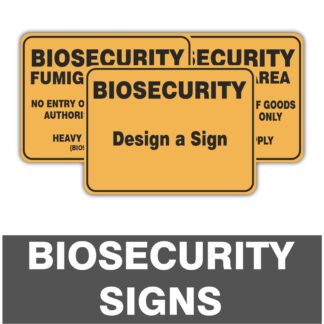 Biosecurity Signs