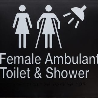 Female/ Female Ambulant & Shower Toilet Sign White On Black 3 Icons (Braille)