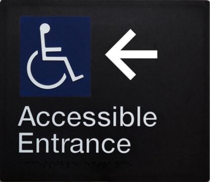 Accessible Entrance Sign Left-hand Arrow White On Black (Braille)