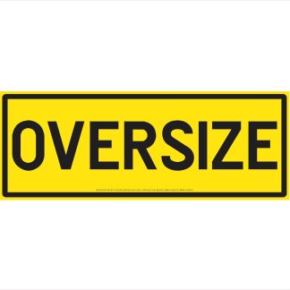 Oversize Vehicle Sign