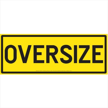 Oversize Vehicle Sign