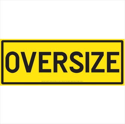 Oversize Vehicle Sign