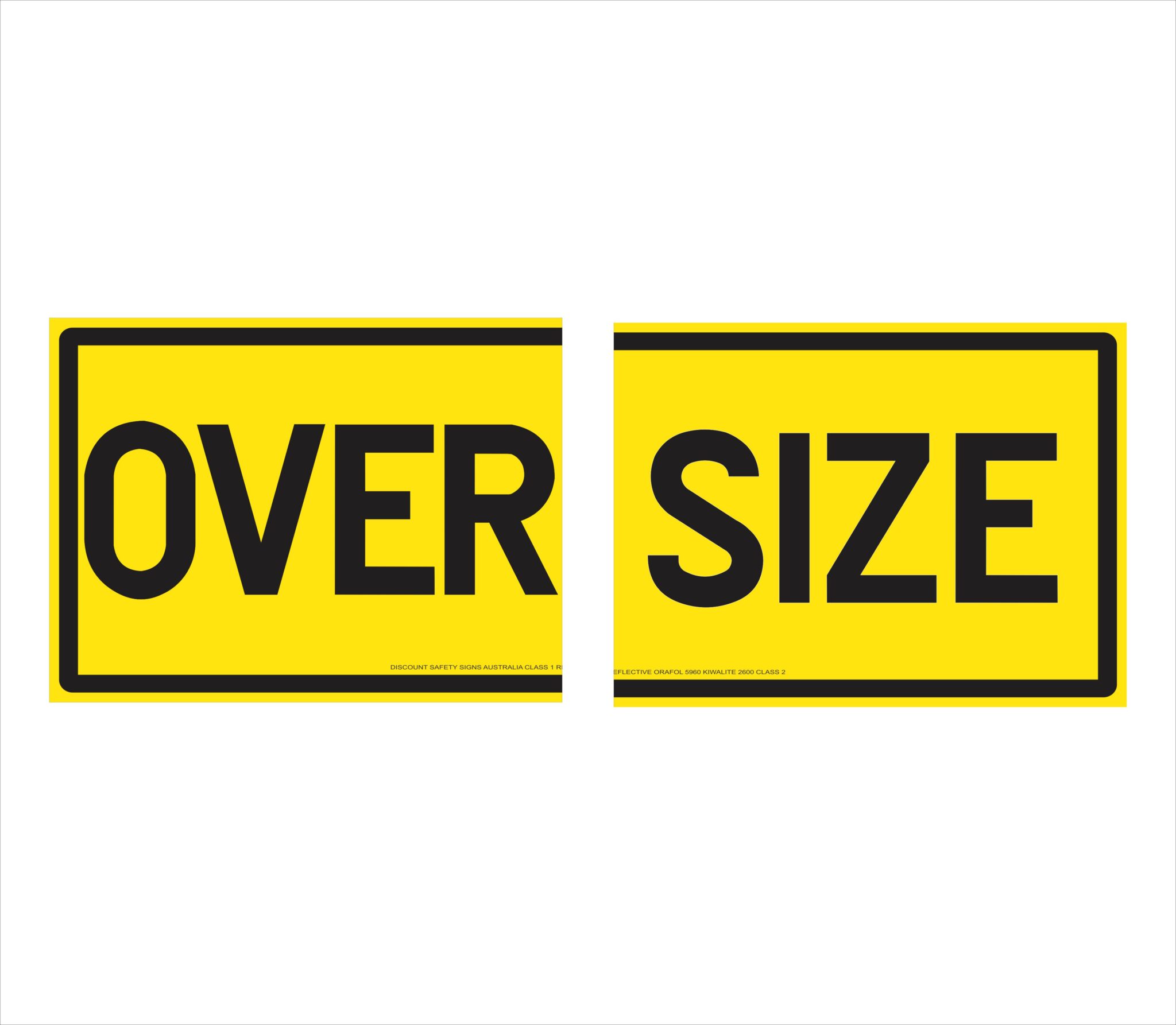 Oversize Vehicle Sign Buy Now Discount Safety Signs Australia
