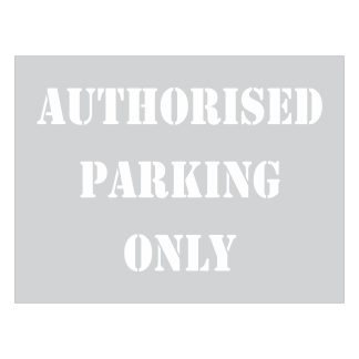 Authorised Parking Only Stencil