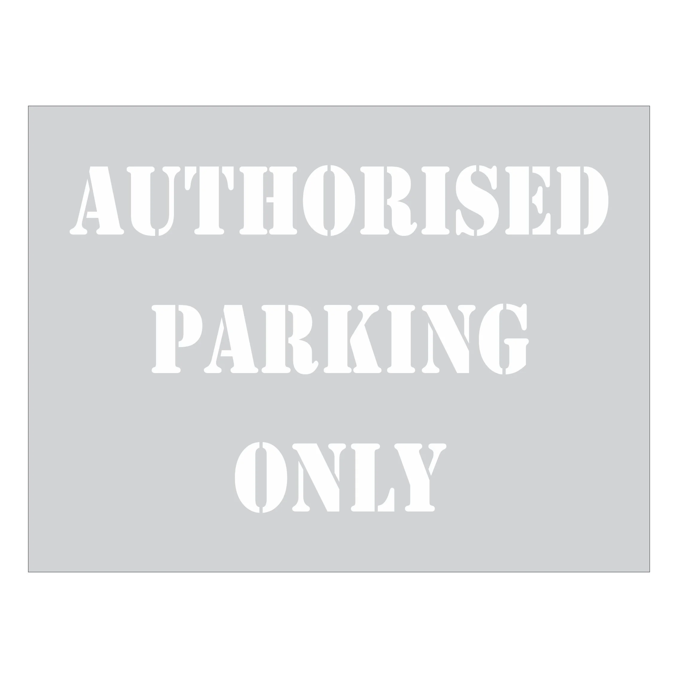 Authorised Parking Only Stencil