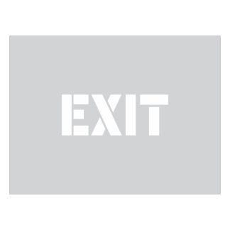 Exit Stencil