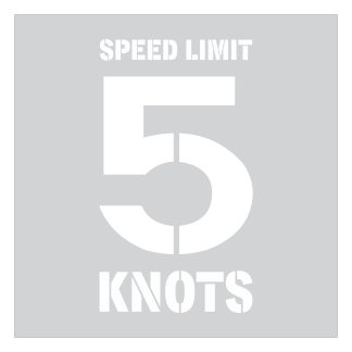 Speed Limit 5 Knots Stencil